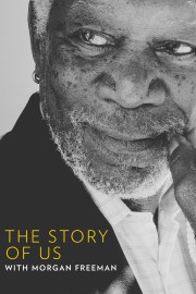 hd-The Story of Us with Morgan Freeman