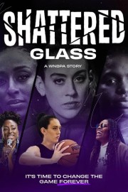 hd-Shattered Glass: A WNBPA Story