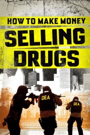 hd-How to Make Money Selling Drugs