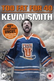 hd-Kevin Smith: Too Fat For 40