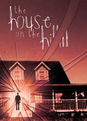 hd-The House On The Hill
