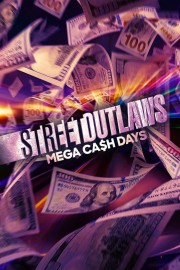 hd-Street Outlaws: Mega Cash Days