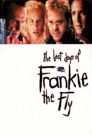 hd-The Last Days of Frankie the Fly