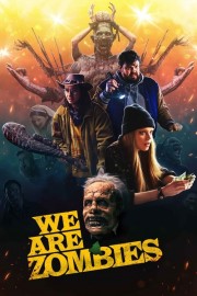 hd-We Are Zombies