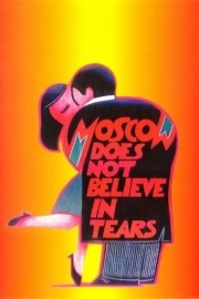 hd-Moscow Does Not Believe in Tears