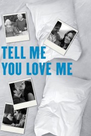 hd-Tell Me You Love Me
