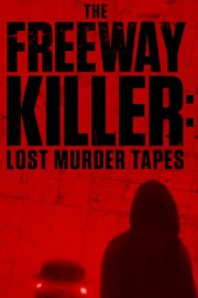 hd-The Freeway Killer: Lost Murder Tapes