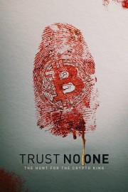 hd-Trust No One: The Hunt for the Crypto King