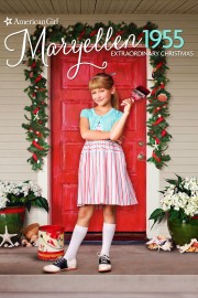 hd-An American Girl Story: Maryellen 1955 - Extraordinary Christmas