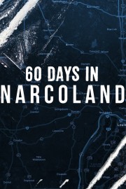 hd-60 Days In: Narcoland