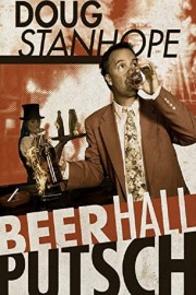hd-Doug Stanhope: Beer Hall Putsch
