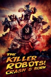 hd-The Killer Robots! Crash and Burn