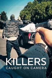 hd-Killers: Caught on Camera