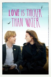 hd-Love Is Thicker Than Water