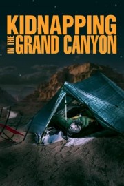 hd-Kidnapping in the Grand Canyon