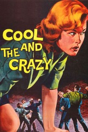 hd-The Cool and the Crazy
