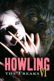 hd-Howling VI: The Freaks