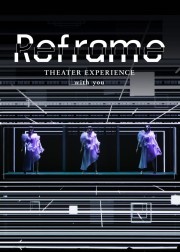 hd-Reframe THEATER EXPERIENCE with you