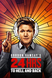 hd-Gordon Ramsay's 24 Hours to Hell and Back