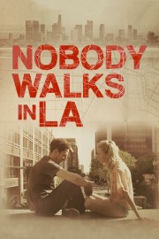 hd-Nobody Walks in L.A.