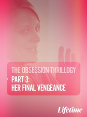 hd-Obsession: Her Final Vengeance