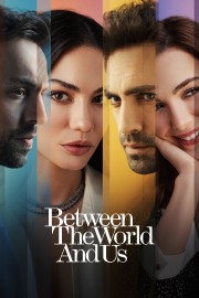 hd-Between the World and Us