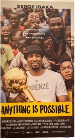 hd-Anything is Possible: The Serge Ibaka Story