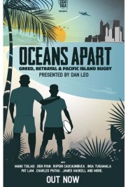 hd-Oceans Apart: Greed, Betrayal and Pacific Island Rugby