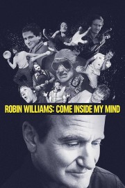 hd-Robin Williams: Come Inside My Mind