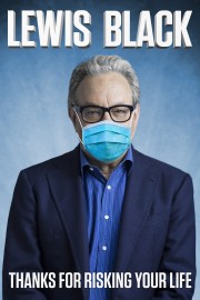 hd-Lewis Black: Thanks For Risking Your Life