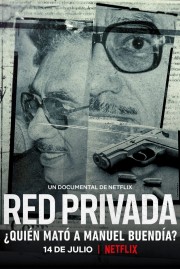 hd-Private Network: Who Killed Manuel Buendia