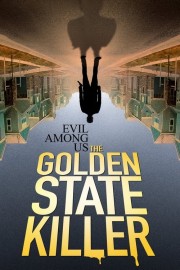 hd-Evil Among Us: The Golden State Killer