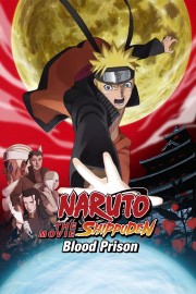 hd-Naruto Shippuden the Movie Blood Prison