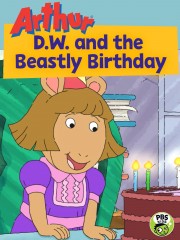 hd-Arthur: D.W. and the Beastly Birthday