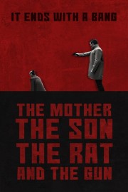 hd-The Mother the Son The Rat and The Gun