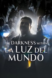 hd-The Darkness Within La Luz del Mundo