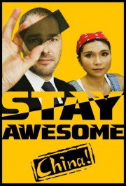 hd-Stay Awesome, China!