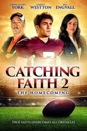 hd-Catching Faith 2: The Homecoming