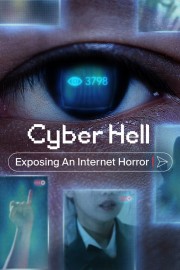 hd-Cyber Hell: Exposing an Internet Horror