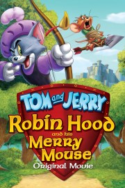 hd-Tom and Jerry: Robin Hood and His Merry Mouse