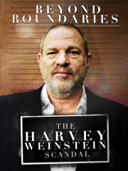 hd-Beyond Boundaries: The Harvey Weinstein Scandal