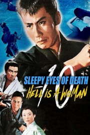 hd-Sleepy Eyes of Death 10: Hell Is a Woman