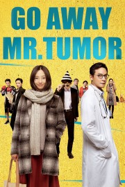 hd-Go Away Mr. Tumor