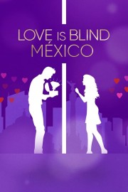 hd-Love Is Blind: Mexico