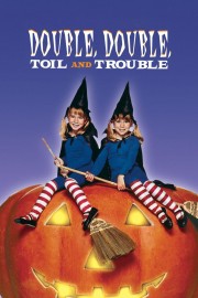 hd-Double, Double, Toil and Trouble