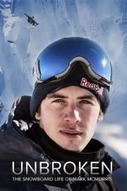 hd-Unbroken: The Snowboard Life of Mark McMorris