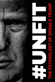 hd-#UNFIT: The Psychology of Donald Trump