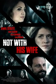 hd-Not With His Wife