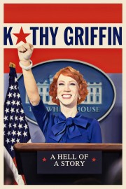 hd-Kathy Griffin: A Hell of a Story