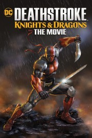 hd-Deathstroke: Knights & Dragons - The Movie